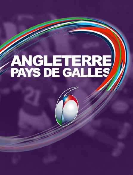 Rugby - Angleterre / Pays de Galles