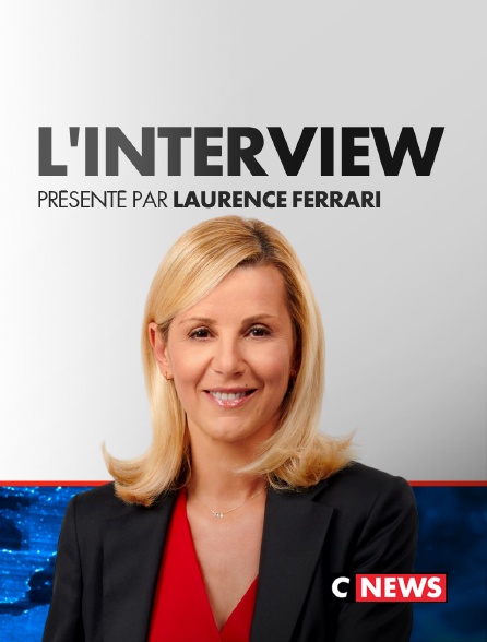 CNEWS - L'interview