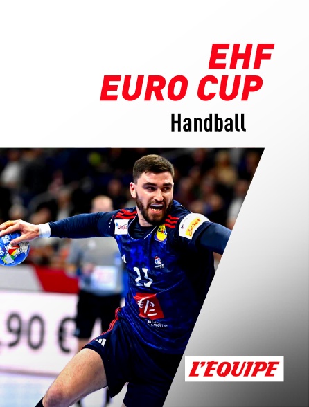 L'Equipe - Handball - EHF Euro Cup