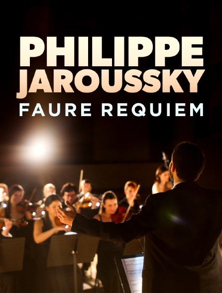 Philippe Jaroussky : Fauré Requiem