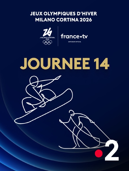 France 2 - Milan-Cortina 2026 : Journée 14