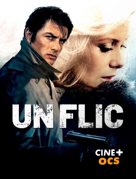 CINÉ Cinéma - Un flic