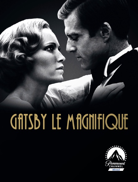 Paramount Channel Décalé - Gatsby Le Magnifique