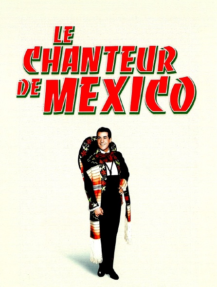 Le chanteur de mexico