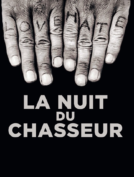 La nuit du chasseur en streaming gratuit