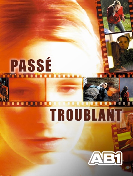 AB 1 - Passé troublant