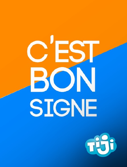 TIJI - C'est bon signe - 18/09/2024 à 05h33