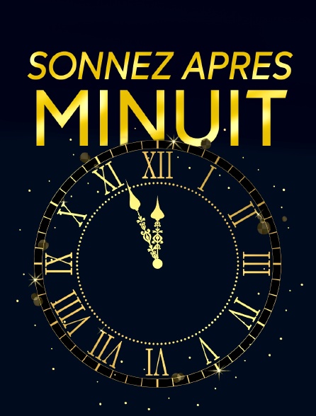 Sonnez après Minuit