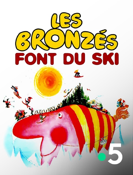 France 5 - Les bronzés font du ski