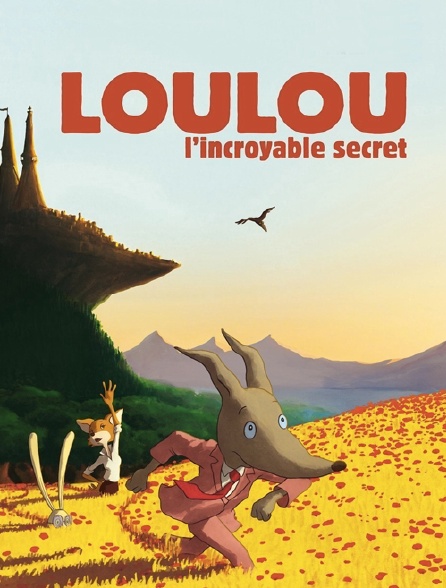 Loulou : l'incroyable secret