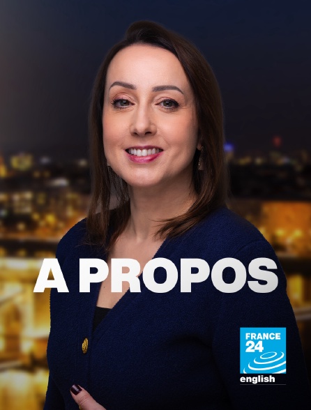 France 24 Anglais - A PROPOS