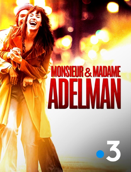 France 3 - Monsieur & madame Adelman