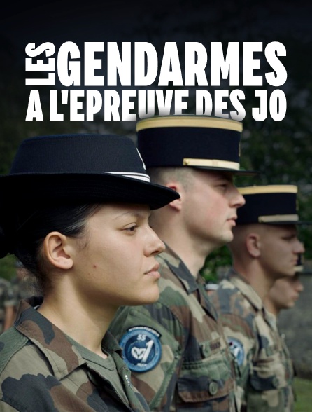 Les gendarmes à l'épreuve des JO