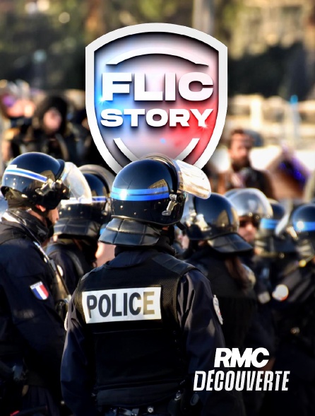 RMC Découverte - Flic story