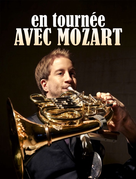 En tournée avec Mozart