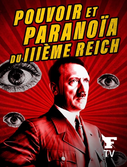 Le Figaro TV - Pouvoir et paranoïa du IIIème Reich