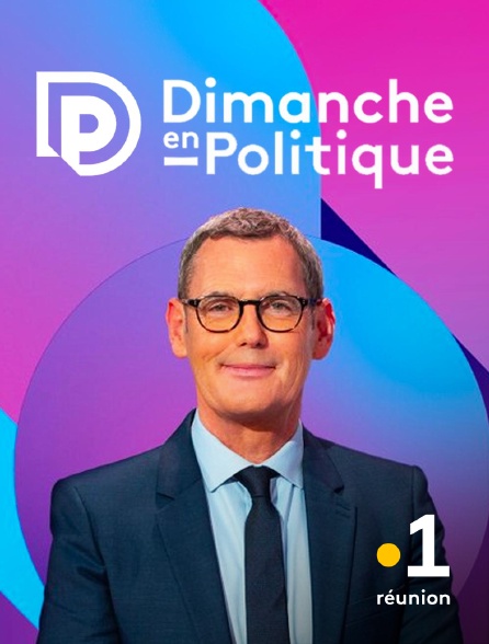 La 1ère Réunion - Dimanche en politique