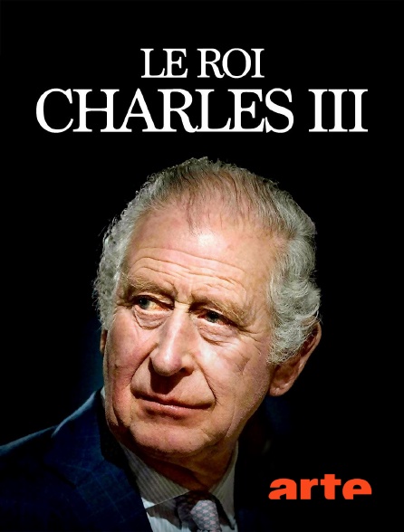 Arte - Le roi Charles III