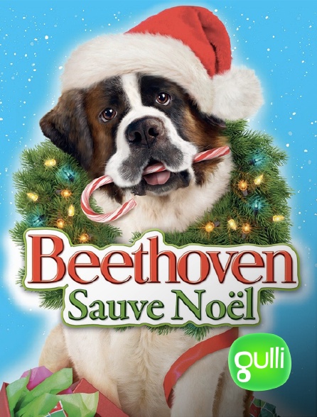 Gulli - Beethoven sauve Noël