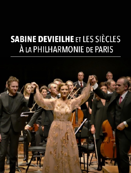 Sabine Devieilhe et les Siècles à la Philharmonie de Paris