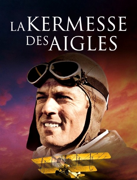 La kermesse des aigles