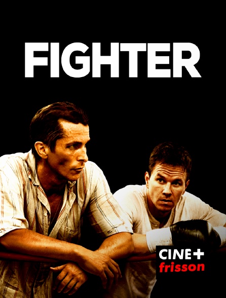 CINE+ Frisson - Fighter