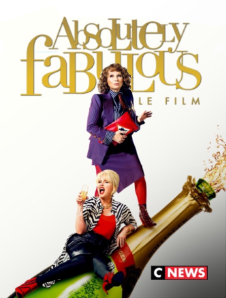 CNEWS - Absolutely fabulous : le film