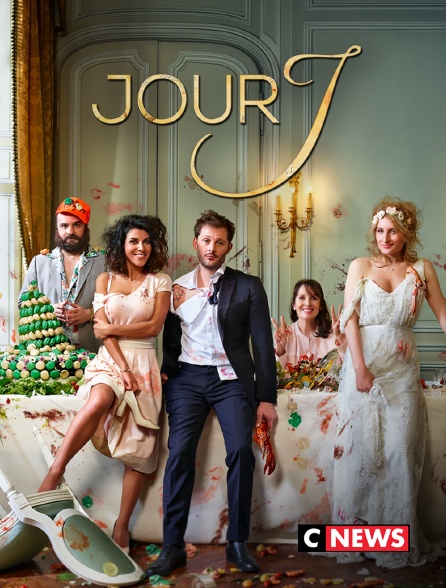 CNEWS - Jour J