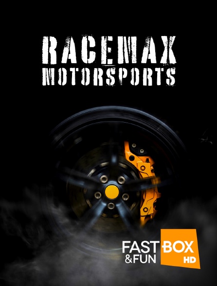 Fast&FunBox - Racemax Motorsports