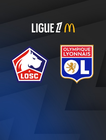 Match de football Lille / Lyon