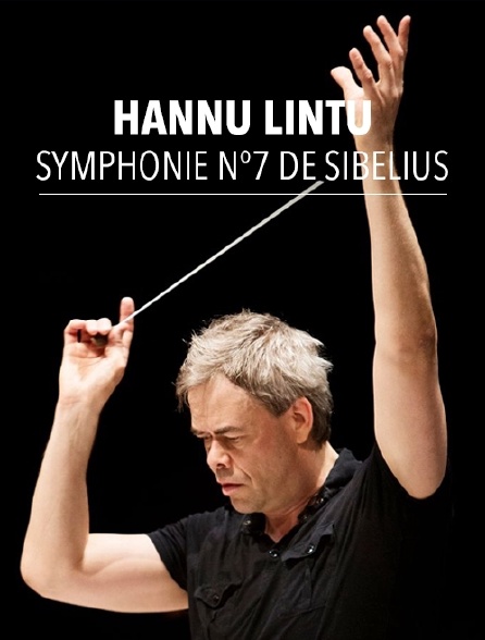 Hannu Lintu dirige la Symphonie n°7 de Sibelius