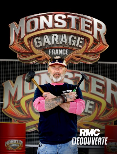 RMC Découverte - Monster Garage France