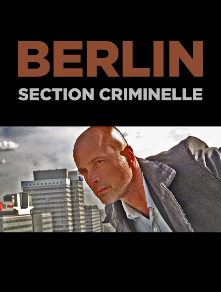 Berlin, section criminelle