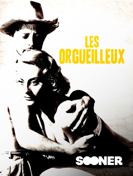 Sooner - Les orgueilleux (version restaurée)