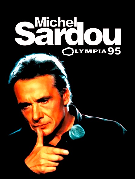 Michel Sardou Olympia 95