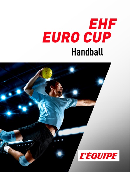 L'Equipe - Handball - EHF Euro Cup