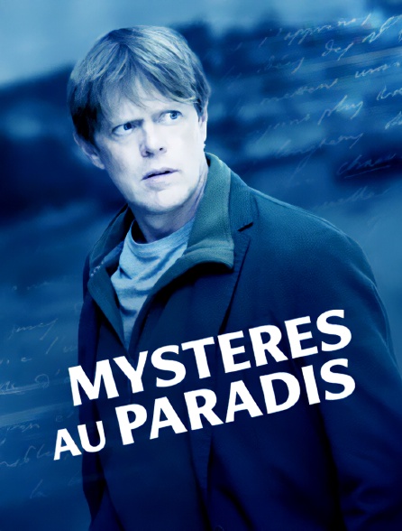 france.tv - Mystères au paradis en replay