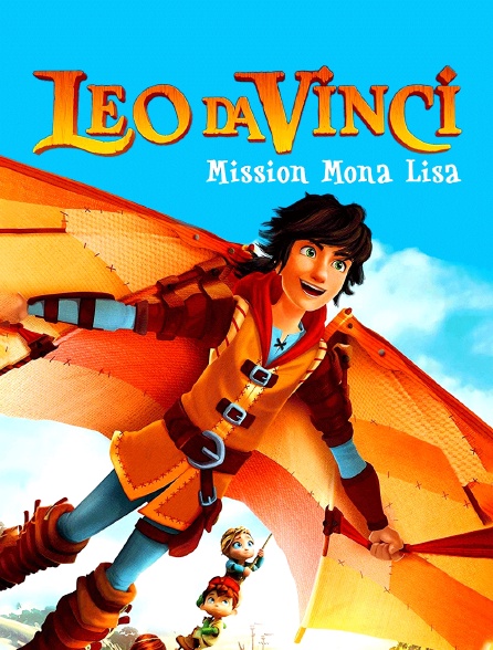 Leo Da Vinci : Mission Mona Lisa