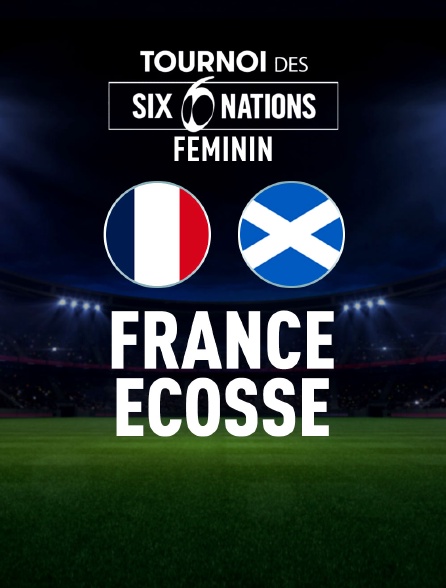 Rugby - Tournoi des VI Nations féminin : France / Ecosse