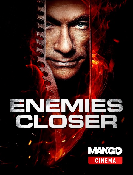 MANGO Cinéma - Enemies Closer