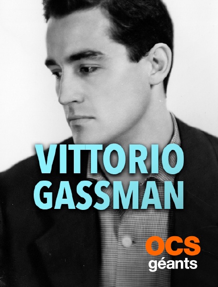OCS Géants - Vittorio Gassman