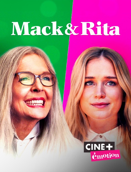 Ciné+ Emotion - Mack & Rita