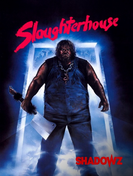 Shadowz - Slaughterhouse en replay