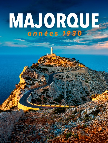 Majorque, années 1930 : La fin d'un refuge