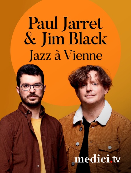 Medici - Paul Jarret & Jim Black en concert à Jazz à Vienne