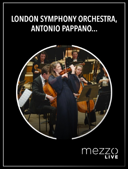 Mezzo Live HD - London Symphony Orchestra, Antonio Pappano, Janine Jansen: Boulanger, Barber, Rachmaninov