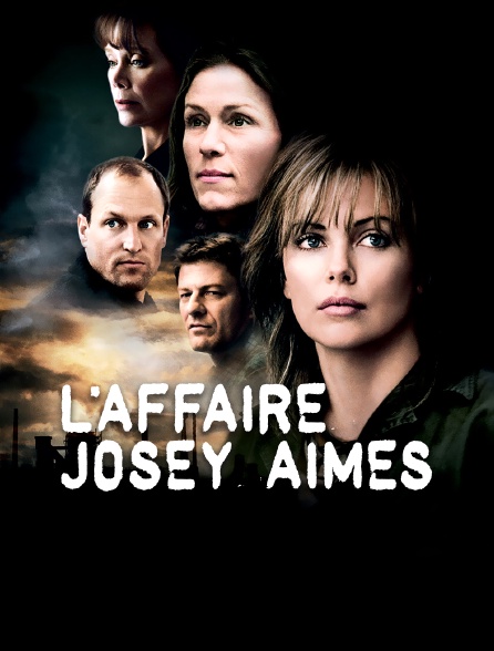 L'affaire Josey Aimes