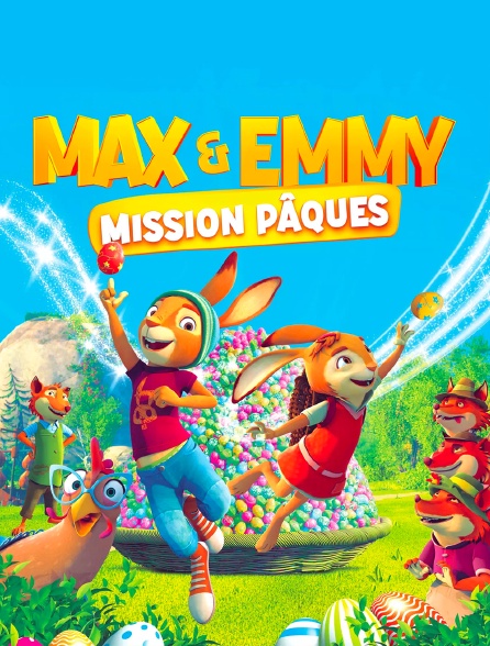 Max et Emmy : Mission Pâques