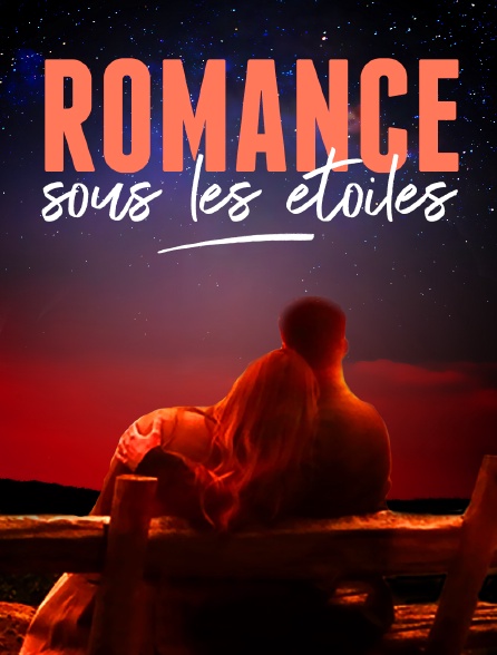 Romance sous les étoiles