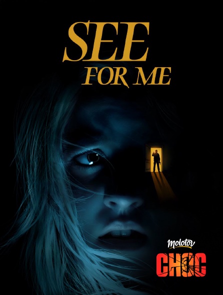 Molotov Channels CHOC - See for Me